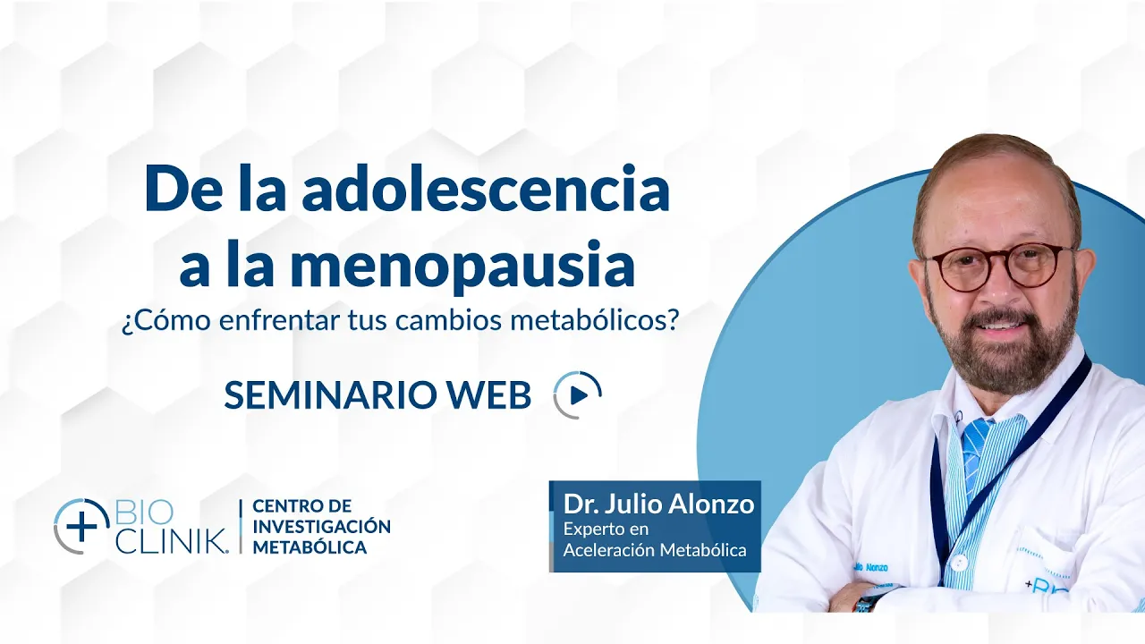  De la adolescencia a la menopausia | Seminarios en línea | Bio Clinik 2024 